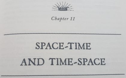 Becoming Supernatural Book Review - Chapter 11 Space-Time and Time-Space