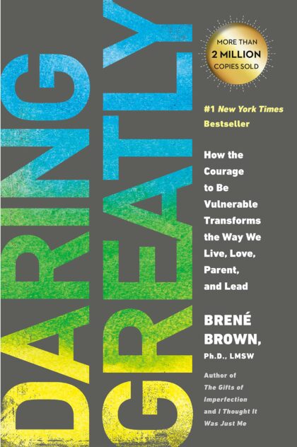 The Best Self Improvement Books of 2020 - daring greatly